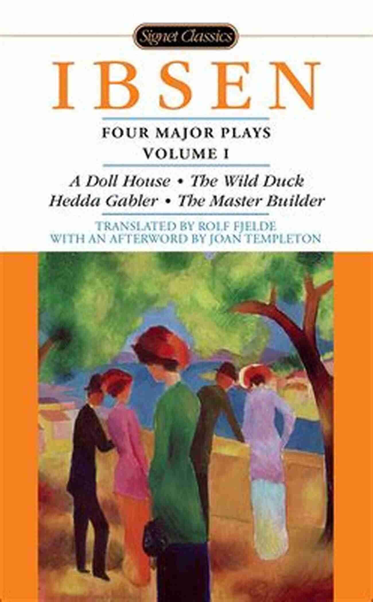 A Doll's House Four Major Plays Volume I (Four Plays By Ibsen 1)