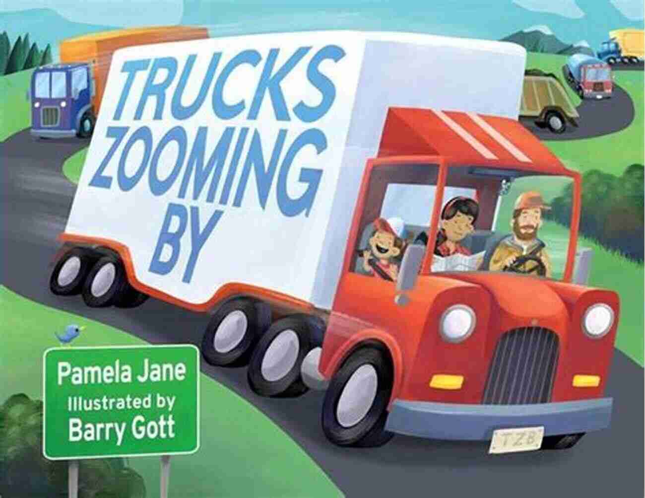 A Powerful Truck Zooming By Pamela Jane On A Busy Highway Trucks Zooming By Pamela Jane