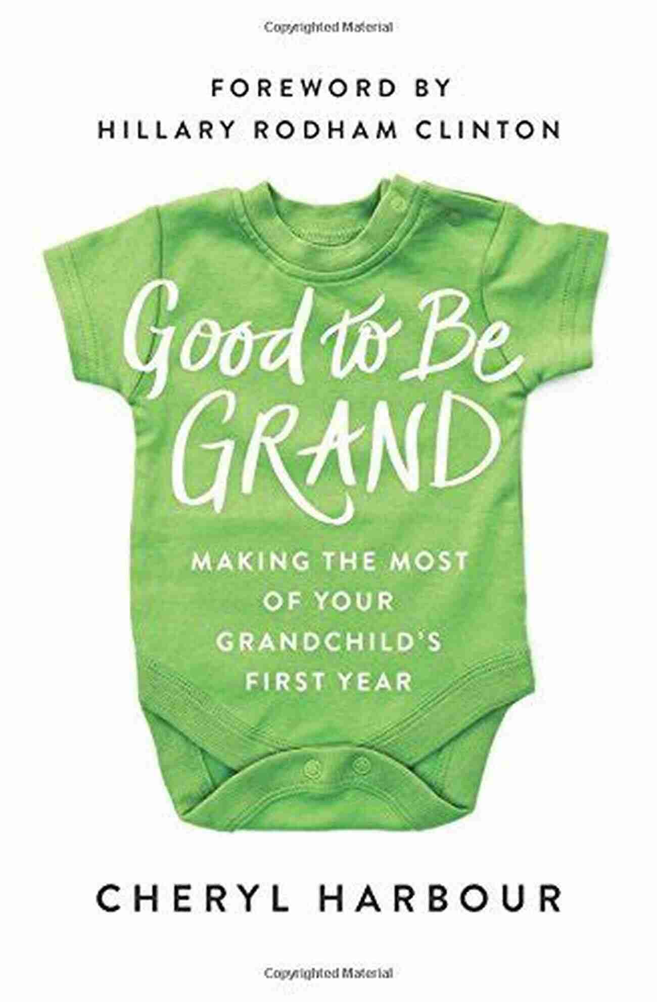 Baby Smiling Good To Be Grand: Making The Most Of Your Grandchild S First Year