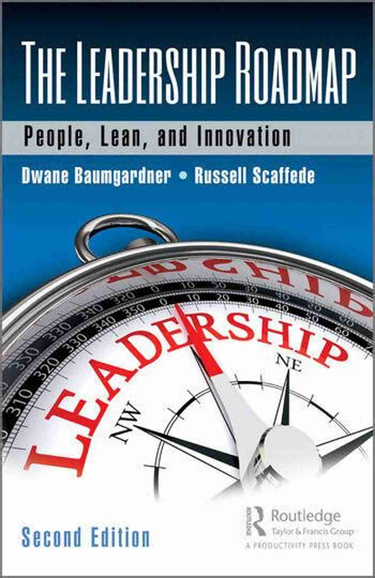 Book Cover Of 'People Lean And Innovation Second Edition' The Leadership Roadmap: People Lean And Innovation Second Edition