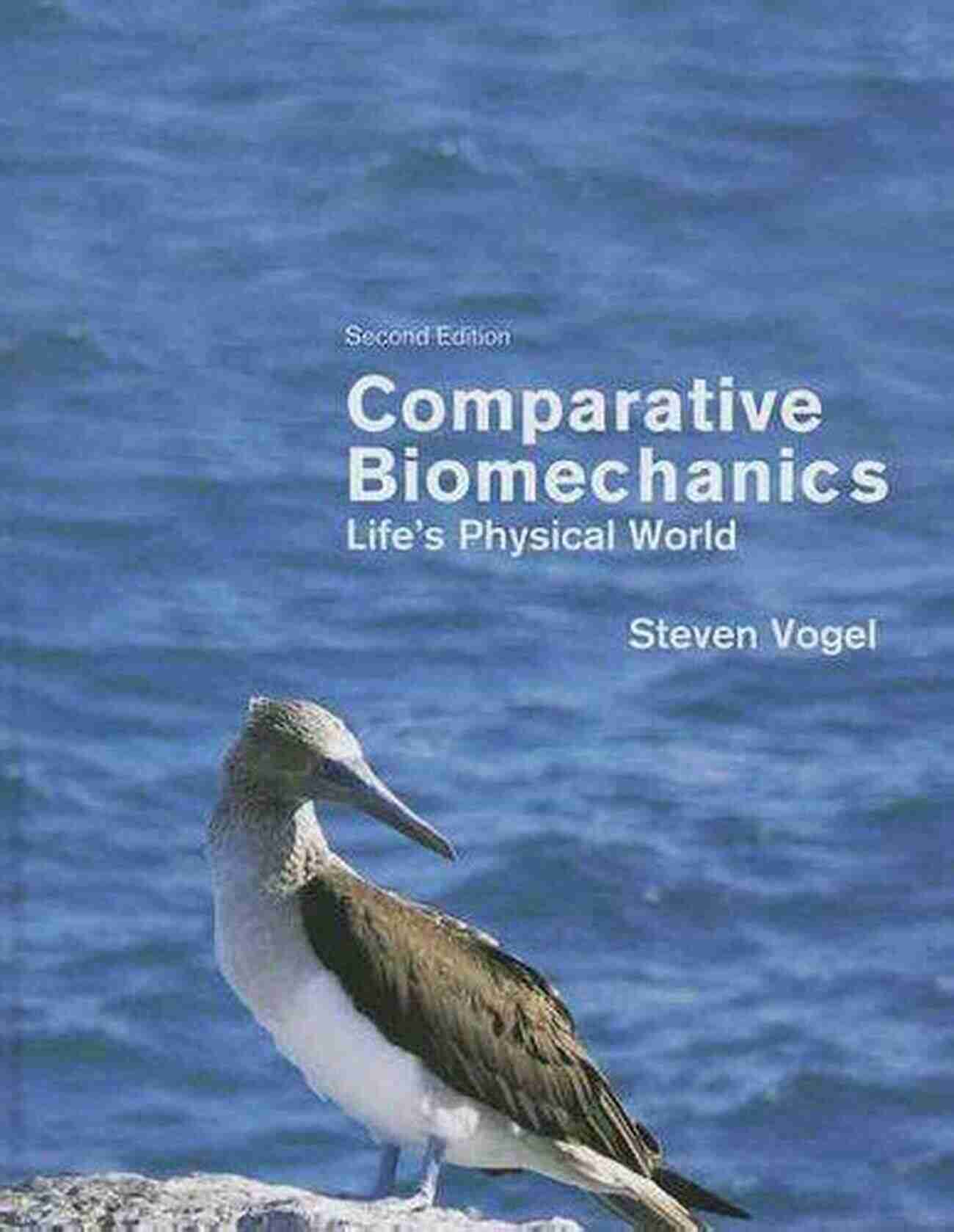 Comparative Biomechanics Life Physical World Second Edition Book Cover Comparative Biomechanics: Life S Physical World Second Edition