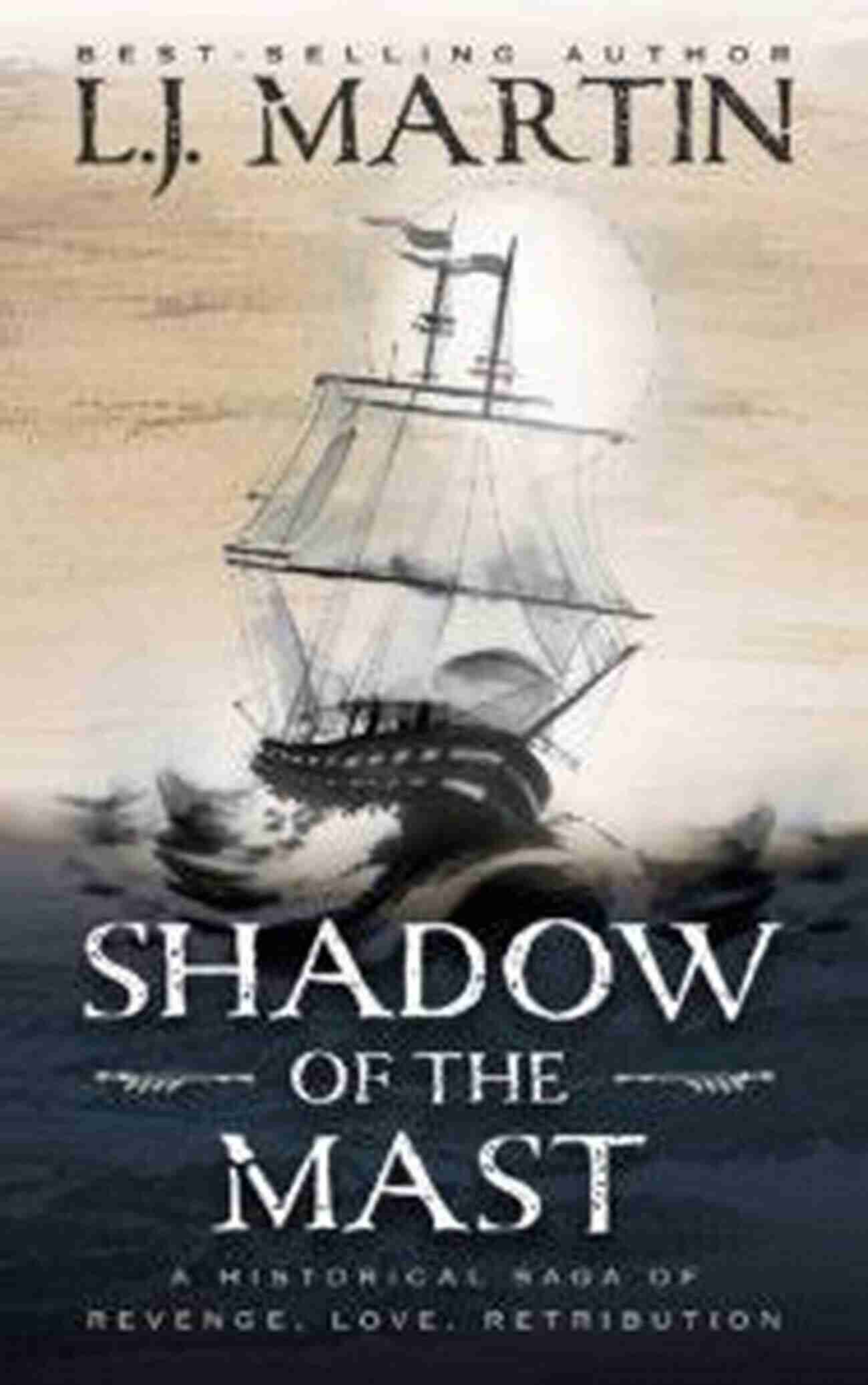 Cover Of Shadow Of The Mast Martin Shadow Of The Mast L J Martin