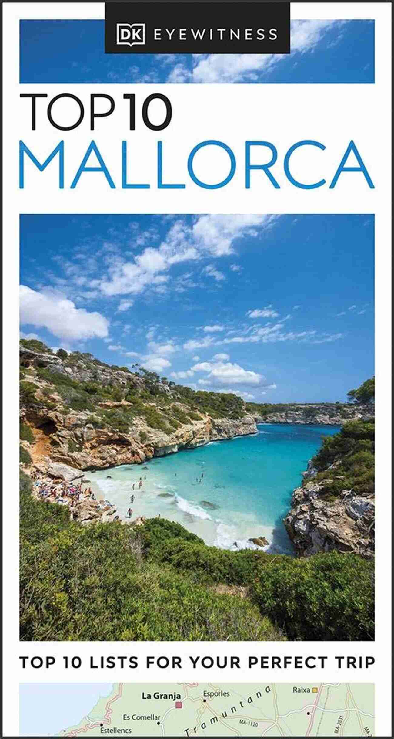 DK Eyewitness Top 10 Mallorca Pocket Travel Guide DK Eyewitness Top 10 Mallorca (Pocket Travel Guide)