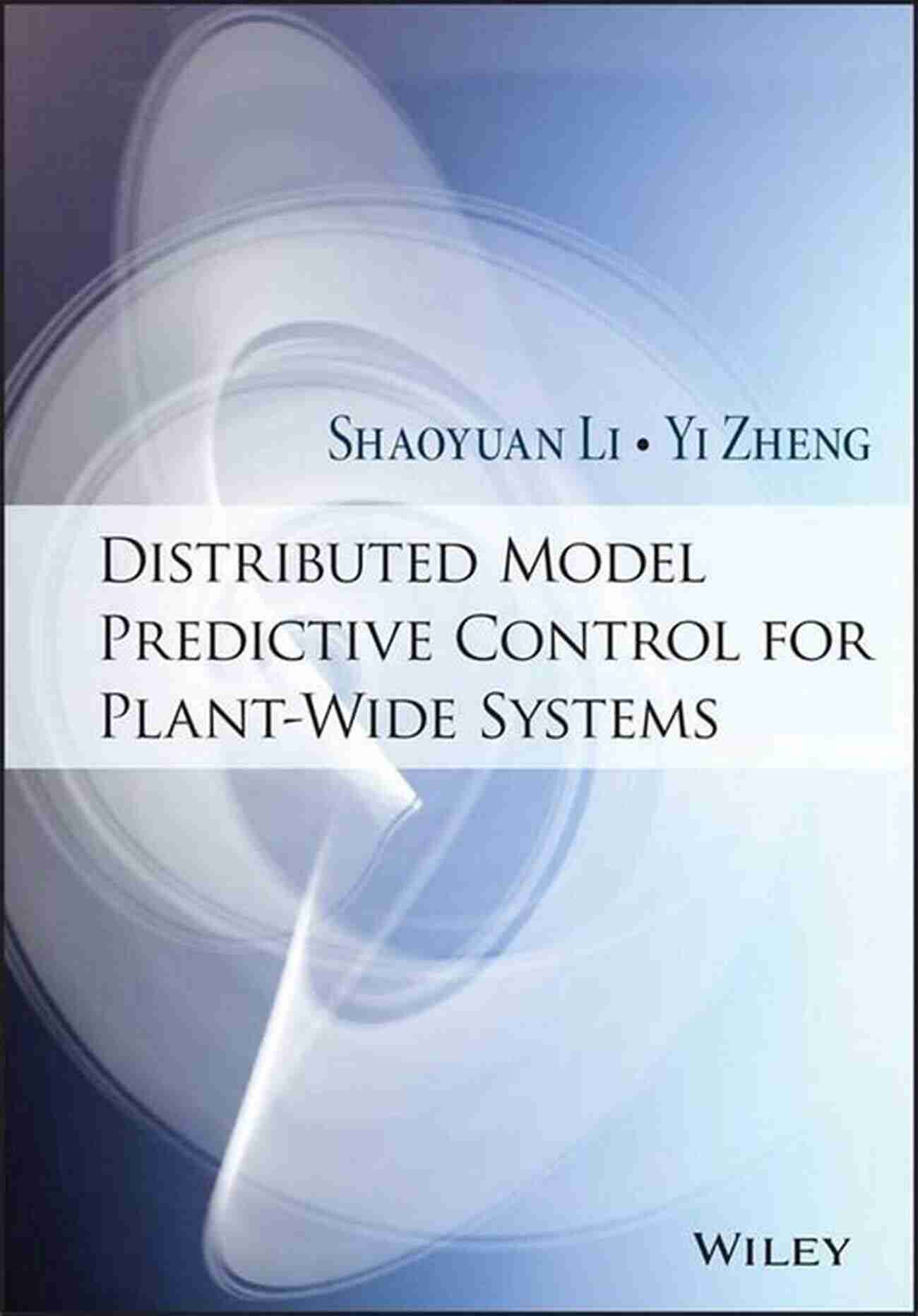 Distributed Model Predictive Control for Plant Wide Systems