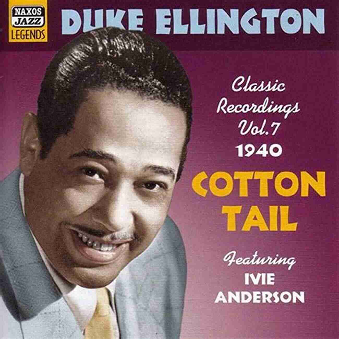 Duke Ellington Cotton Tail Ten Of My Favorite Songs With Inspirations By Duke