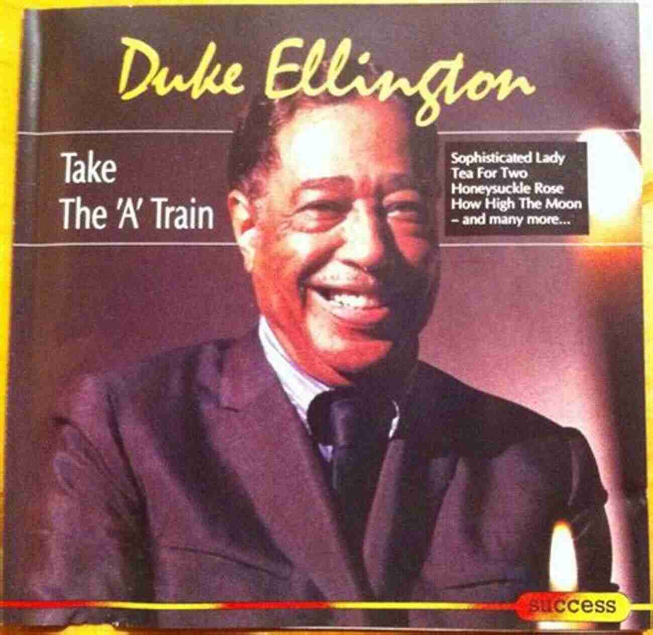 Duke Ellington Take The A Train Ten Of My Favorite Songs With Inspirations By Duke