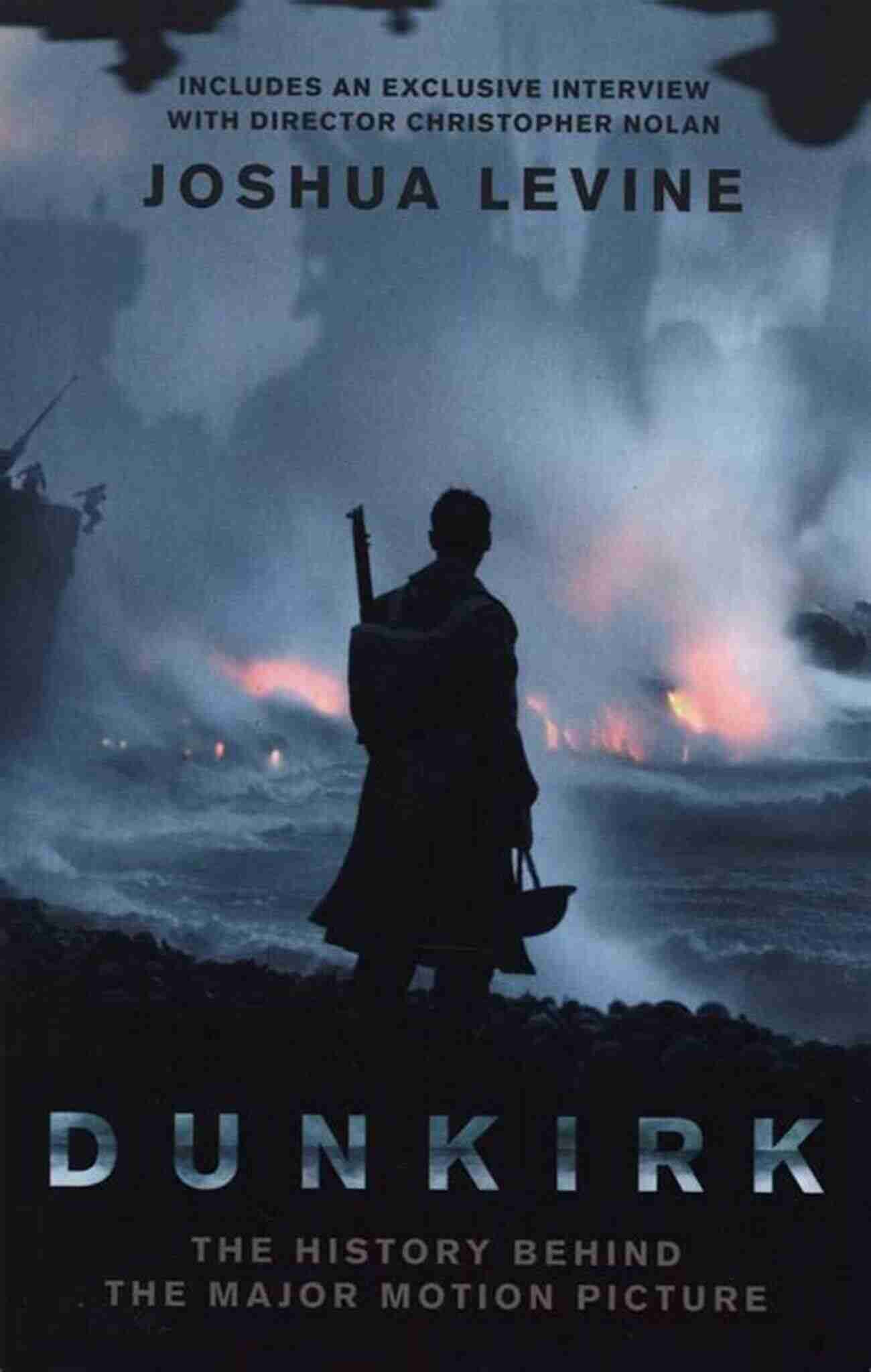 Dunkirk Movie Poster Dunkirk: The History Behind The Major Motion Picture