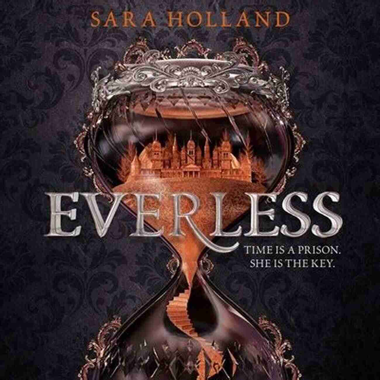 Everless Sara Holland A Mesmerizing Tale Of Immortality And Betrayal Everless Sara Holland