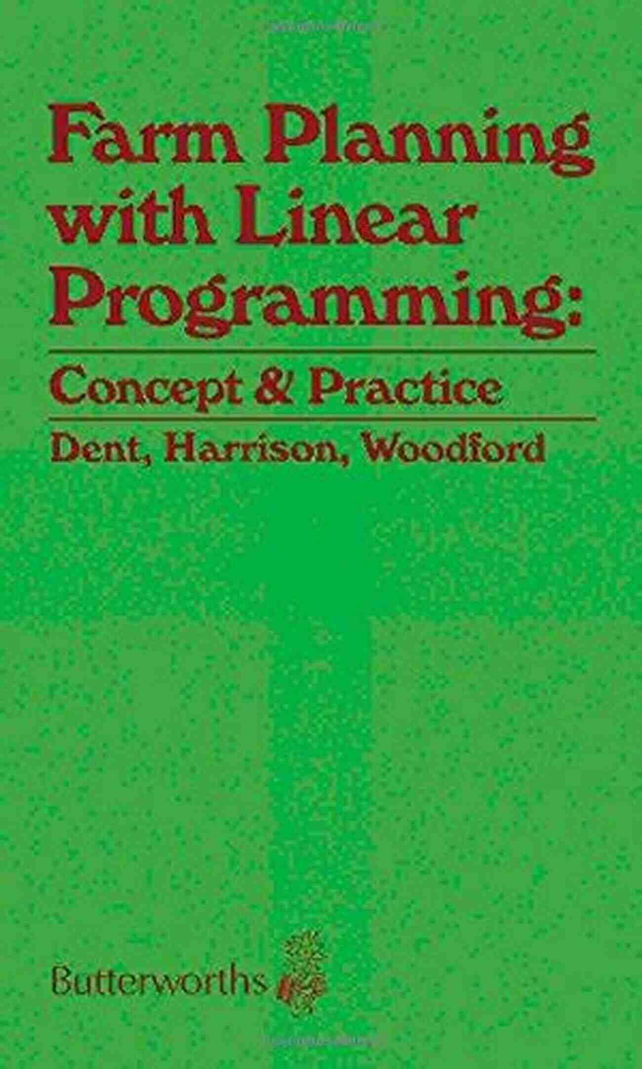 Farm Planning With Linear Programming Farm Planning With Linear Programming: Concept And Practice