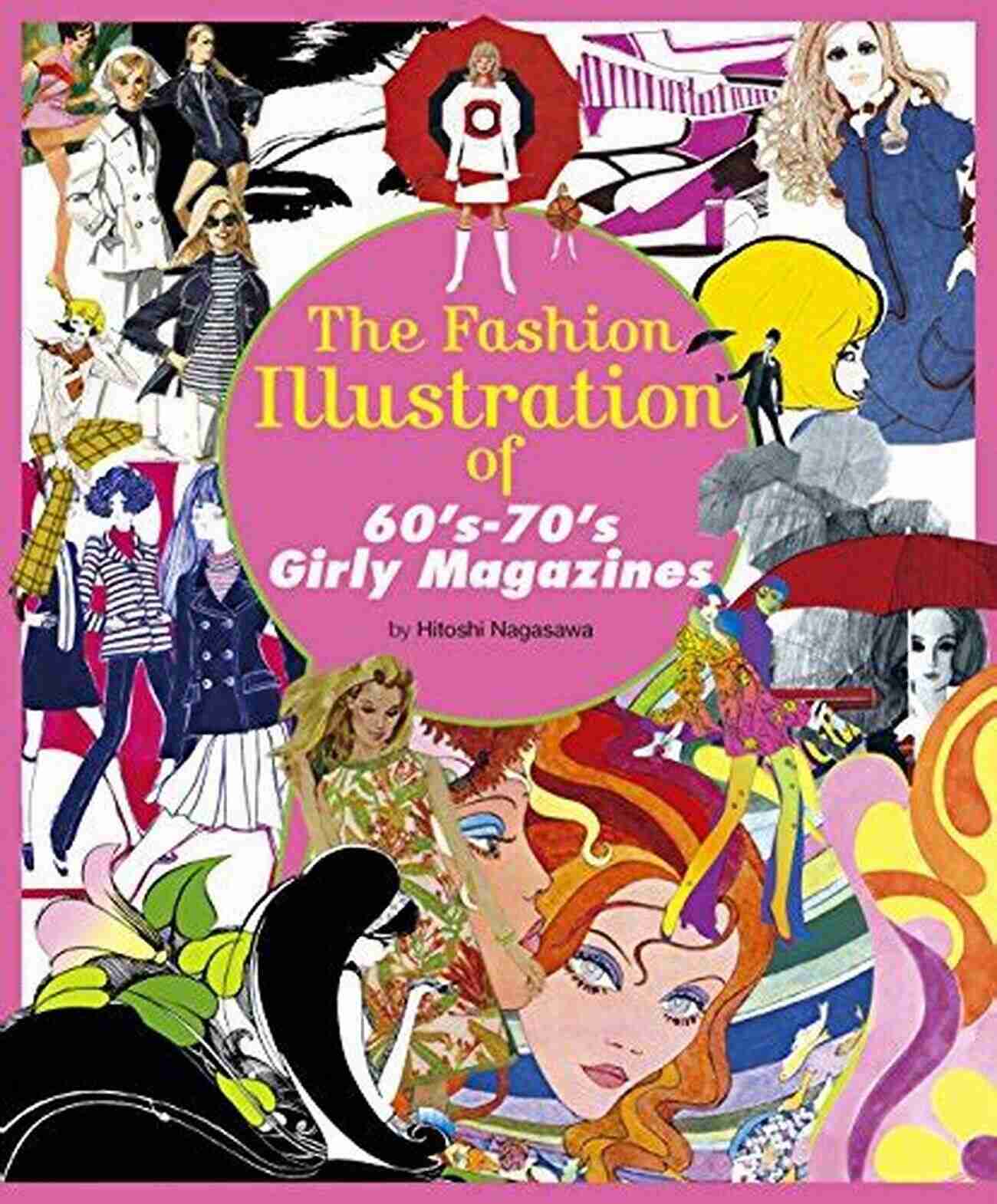 Fashion Illustration From 60 70s Girly Magazine The Fashion Illustration Of 60 S 70 S Girly Magazines