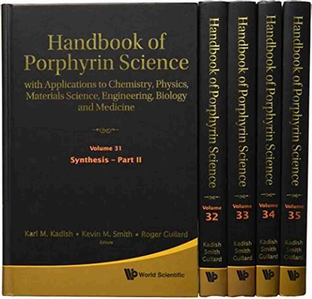 Handbook Of Porphyrin Science Cover Handbook Of Porphyrin Science:With Applications To Chemistry Physics Materials Science Engineering Biology And Medicine Volume 46: Modern Aspects Of Porphyrinoid Chemistry