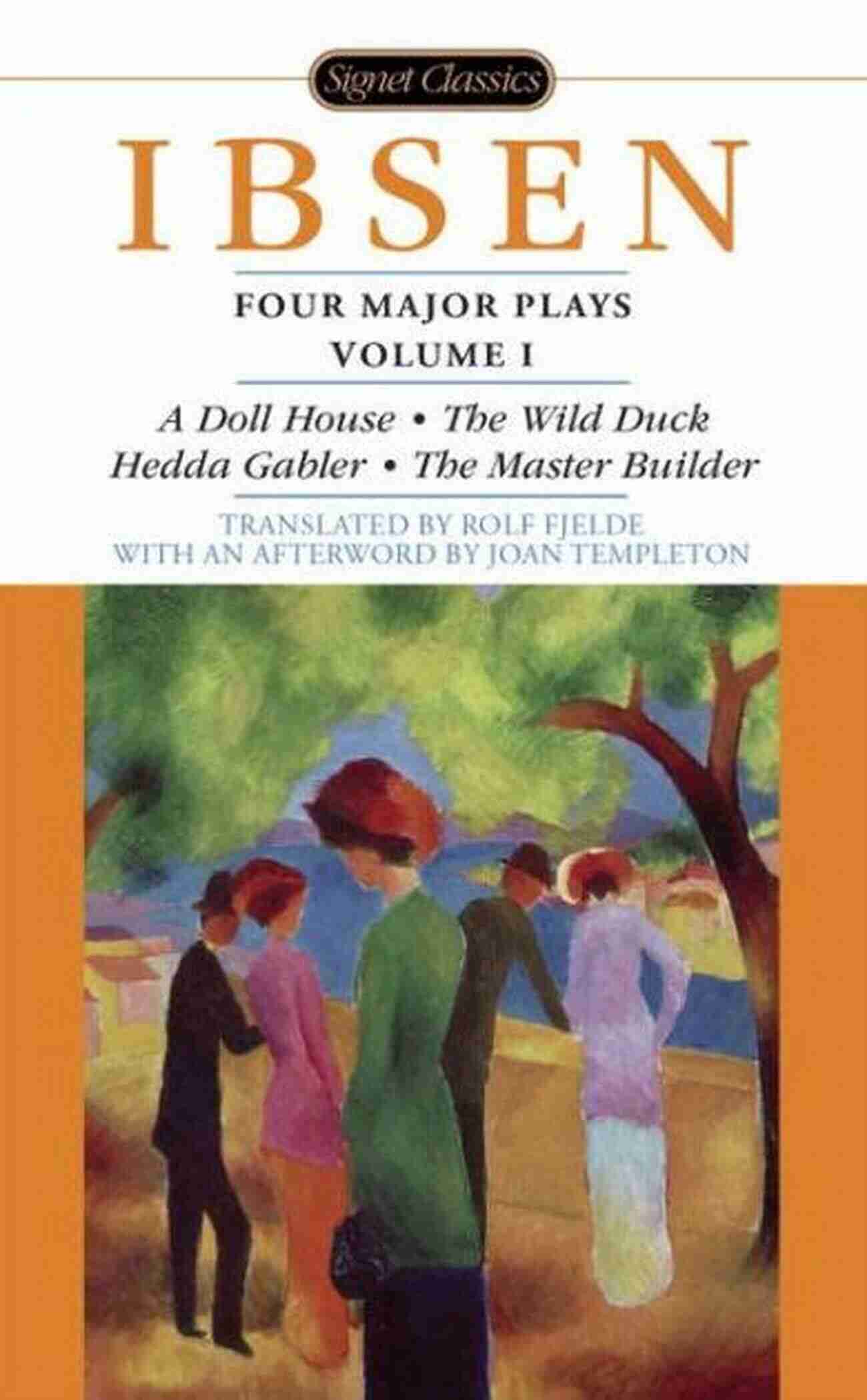 Hedda Gabler Four Major Plays Volume I (Four Plays By Ibsen 1)