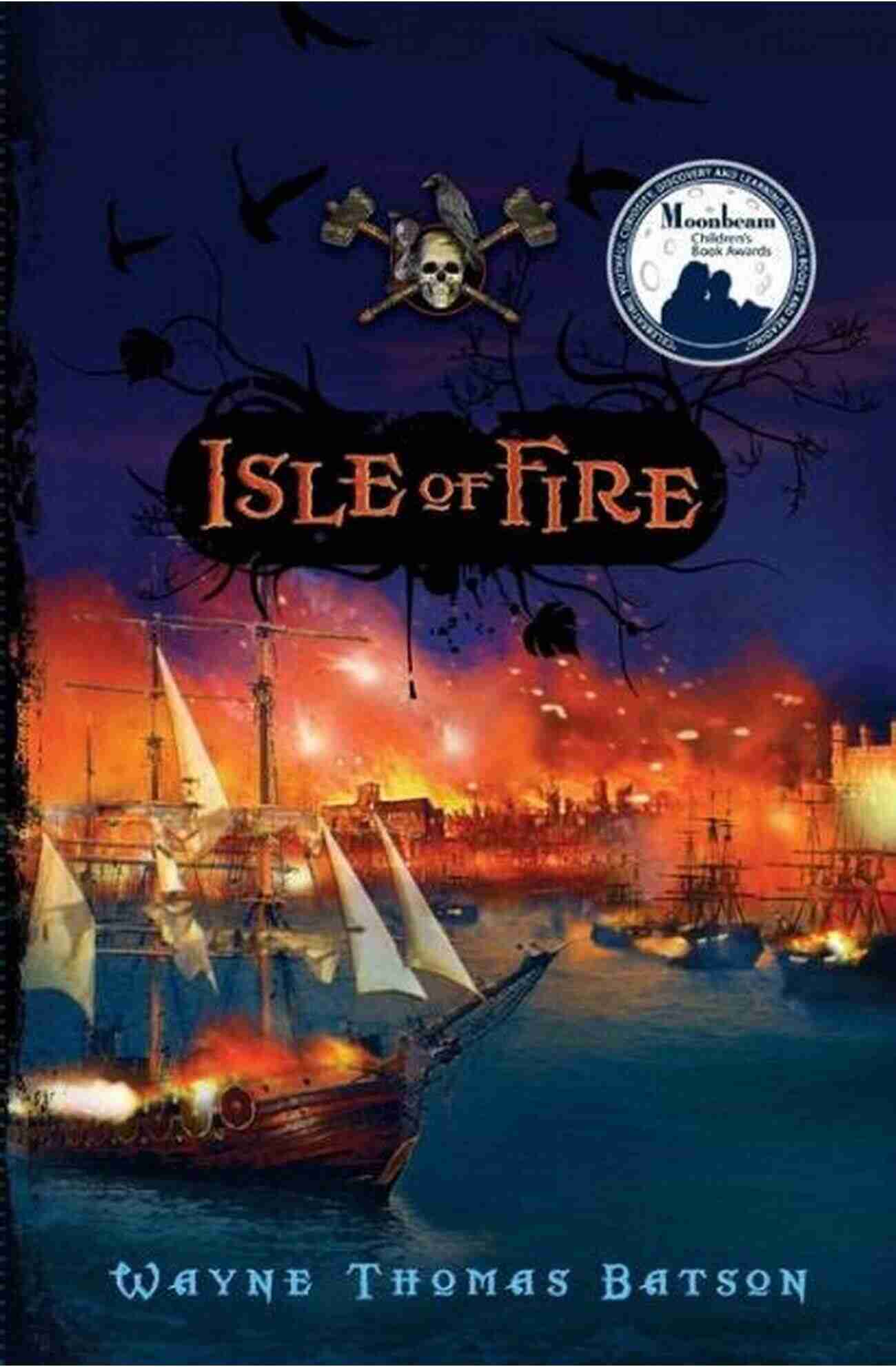 Isle Of Fire Pirate Adventures Isle Of Fire (Pirate Adventures)