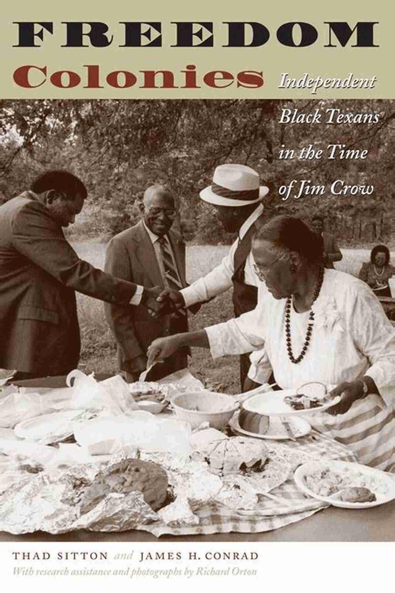 Jack And Doris Smothers In Front Of Their Thriving Businesses Freedom Colonies: Independent Black Texans In The Time Of Jim Crow (Jack And Doris Smothers In Texas History Life And Culture 15)