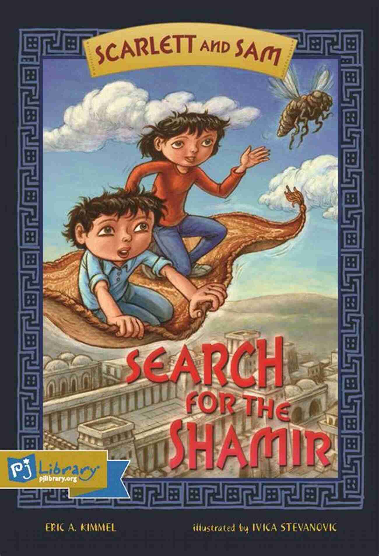 Join Scarlett And Sam In Their Adventurous Search For The Legendary Shamir Search For The Shamir (Scarlett And Sam)