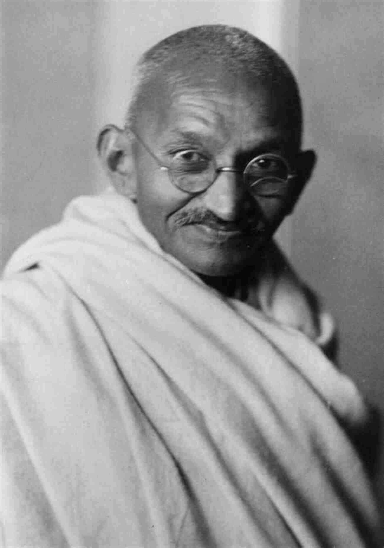 Mahatma Gandhi The Nonviolent Leader Who Led The Indian Independence Movement Biography And Quotes Of 10 Personalities: William Shakespeare Akira Kurosawa Bob Marley Mustafa Ataturk Mahatma Gandhi Maya Angelou Agatha Christie Mandela Virginia Woolf Martin L King