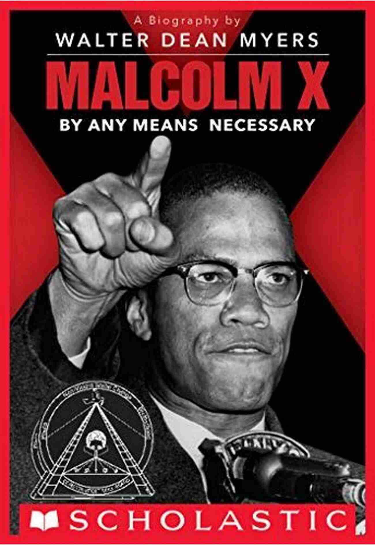 Malcolm X By Any Means Necessary Scholastic Focus Malcolm X: By Any Means Necessary (Scholastic Focus)