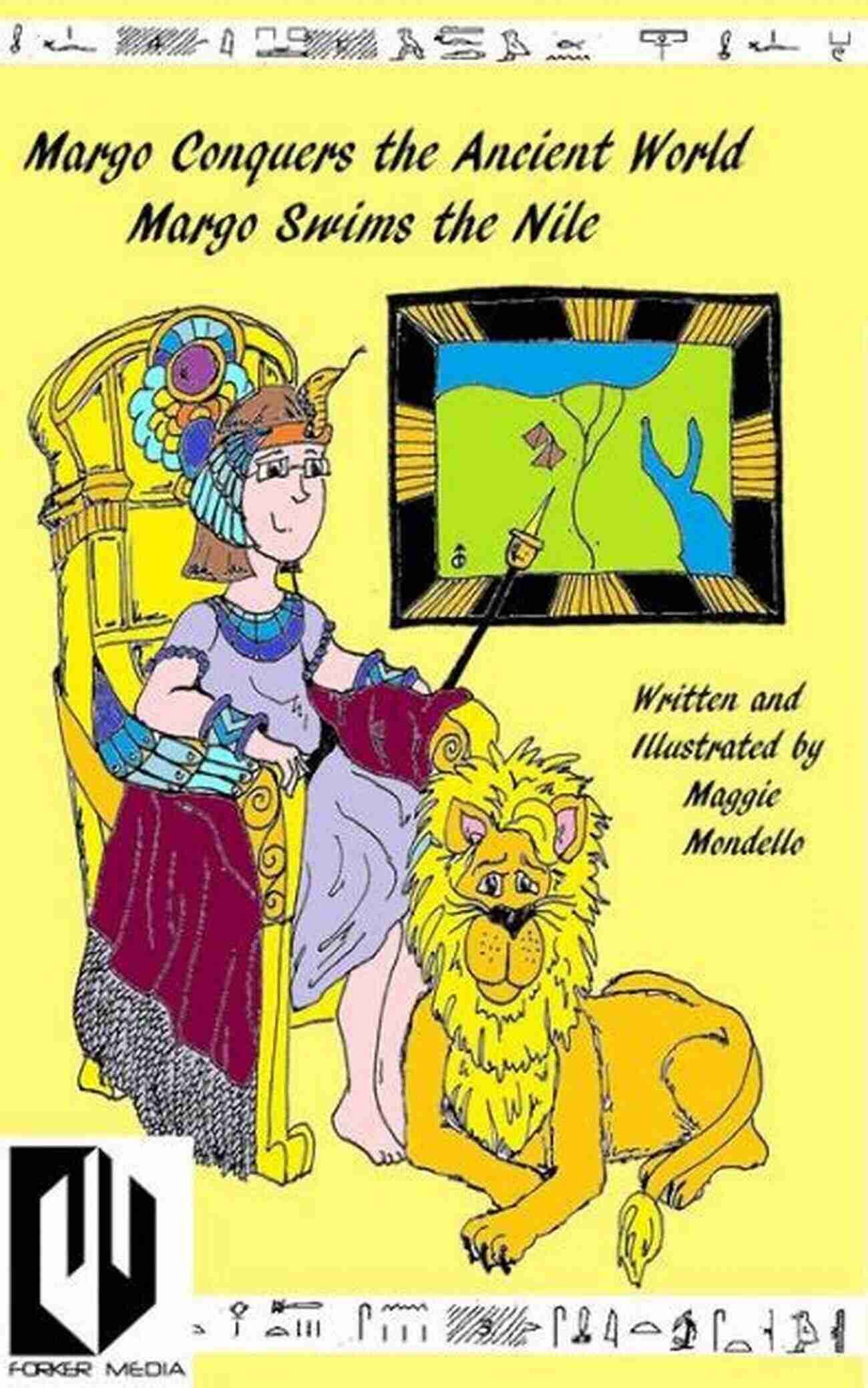 Margo Conquers The Ancient World Characters Margo Conquers The Ancient World: Margo Takes Babylon: A History Adventure Story