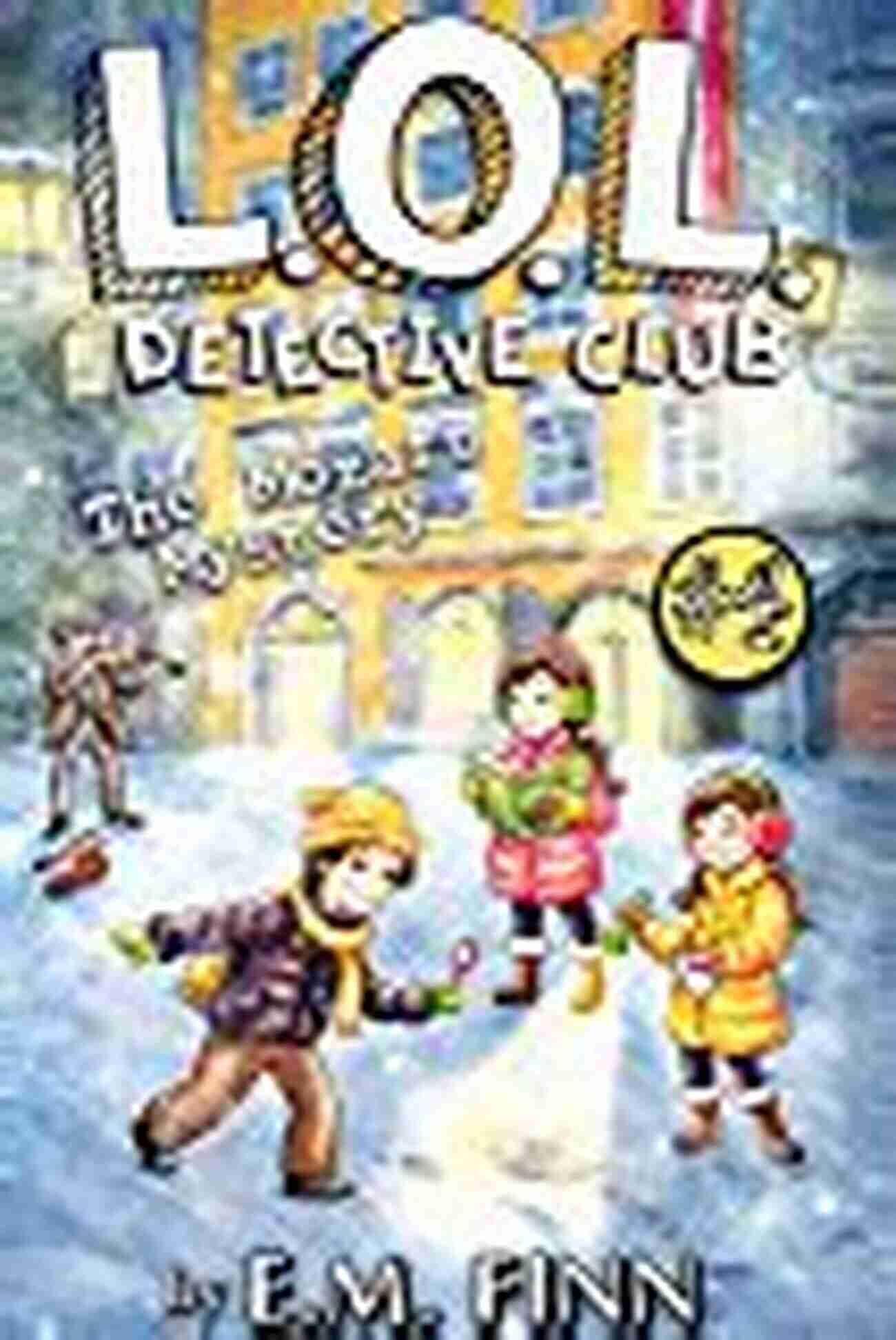 Mozart Mystery Lol Detective Club The Mozart Mystery (LOL Detective Club 4)