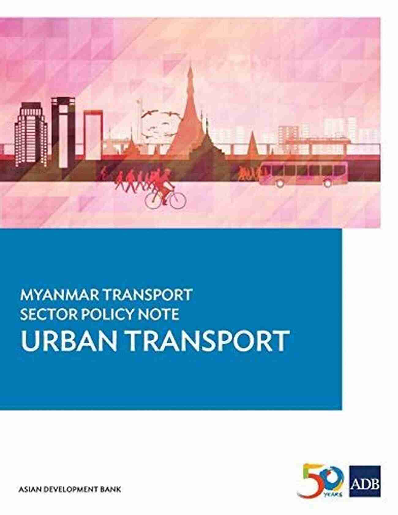 Myanmar Air Transport Myanmar Transport Sector Policy Notes