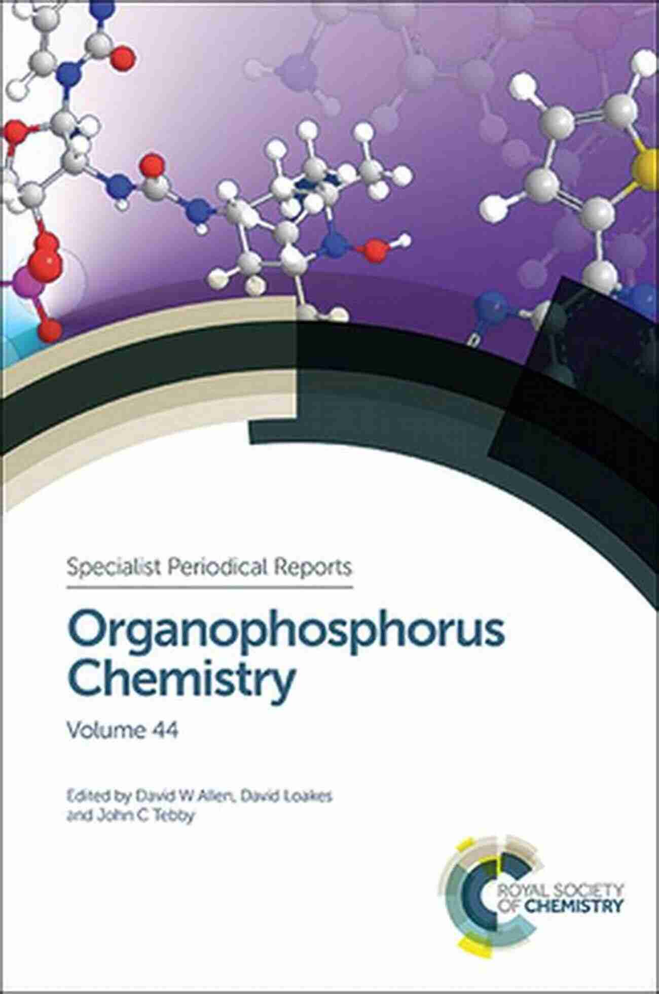 Organophosphorus Chemistry New Discoveries And Innovations Organophosphorus Chemistry: Novel Developments Wallace Stegner