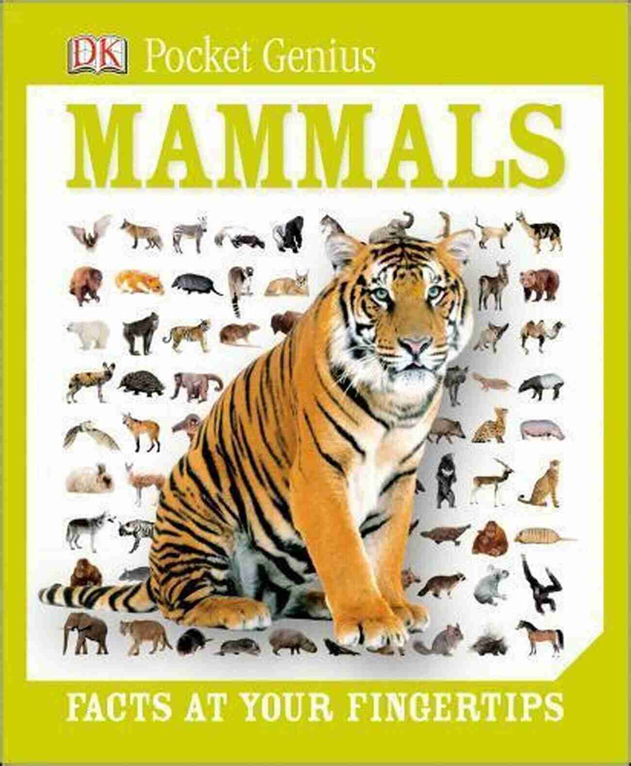 Pocket Genius Mammals Facts At Your Fingertips Pocket Genius: Mammals: Facts At Your Fingertips