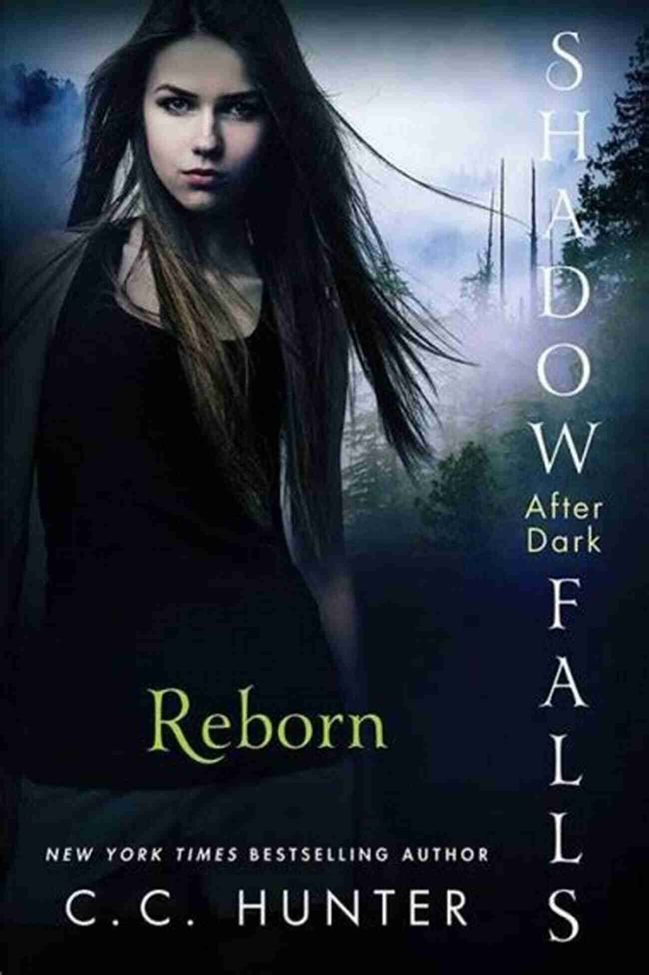 Reborn Shadow Falls After Dark A Supernatural Thriller Series With An Intriguing Storyline And Memorable Characters Reborn (Shadow Falls: After Dark 1)