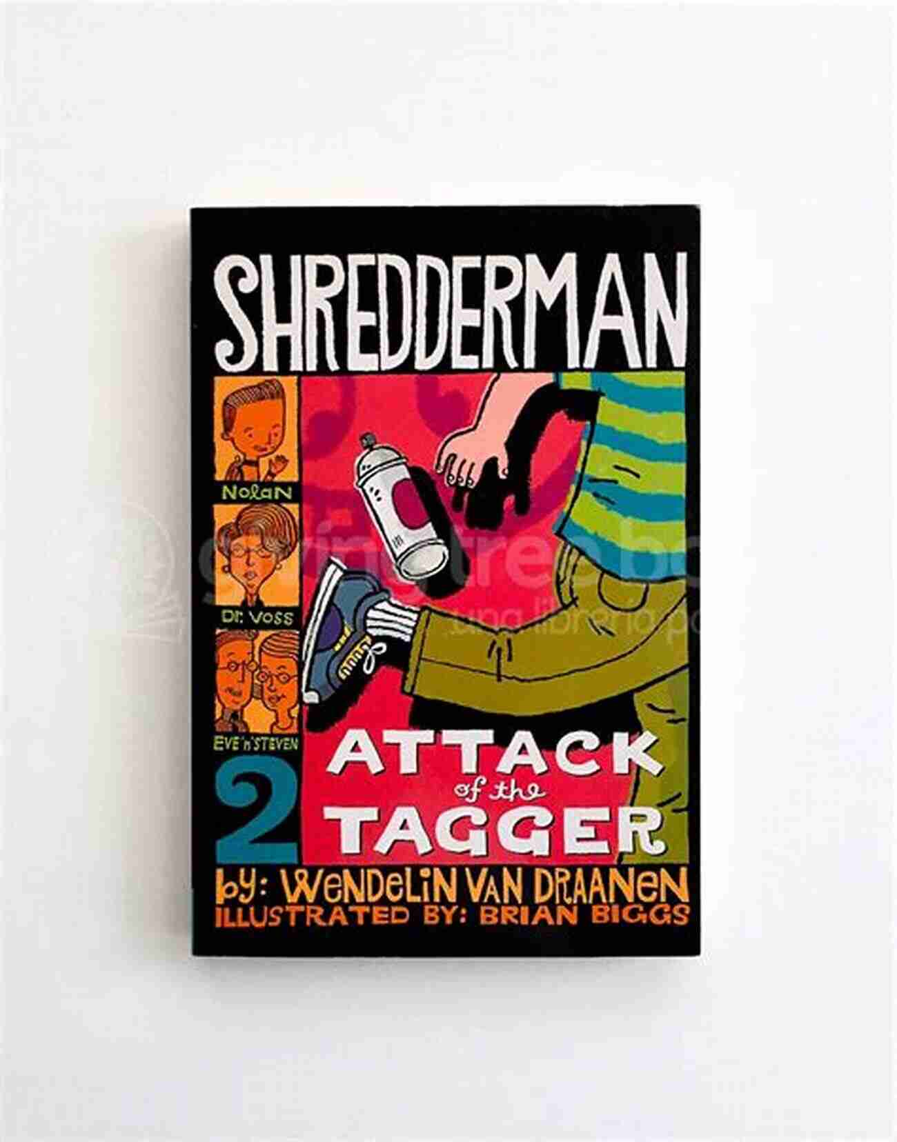 Shredderman Attack Of The Tagger Book Cover Shredderman: Attack Of The Tagger