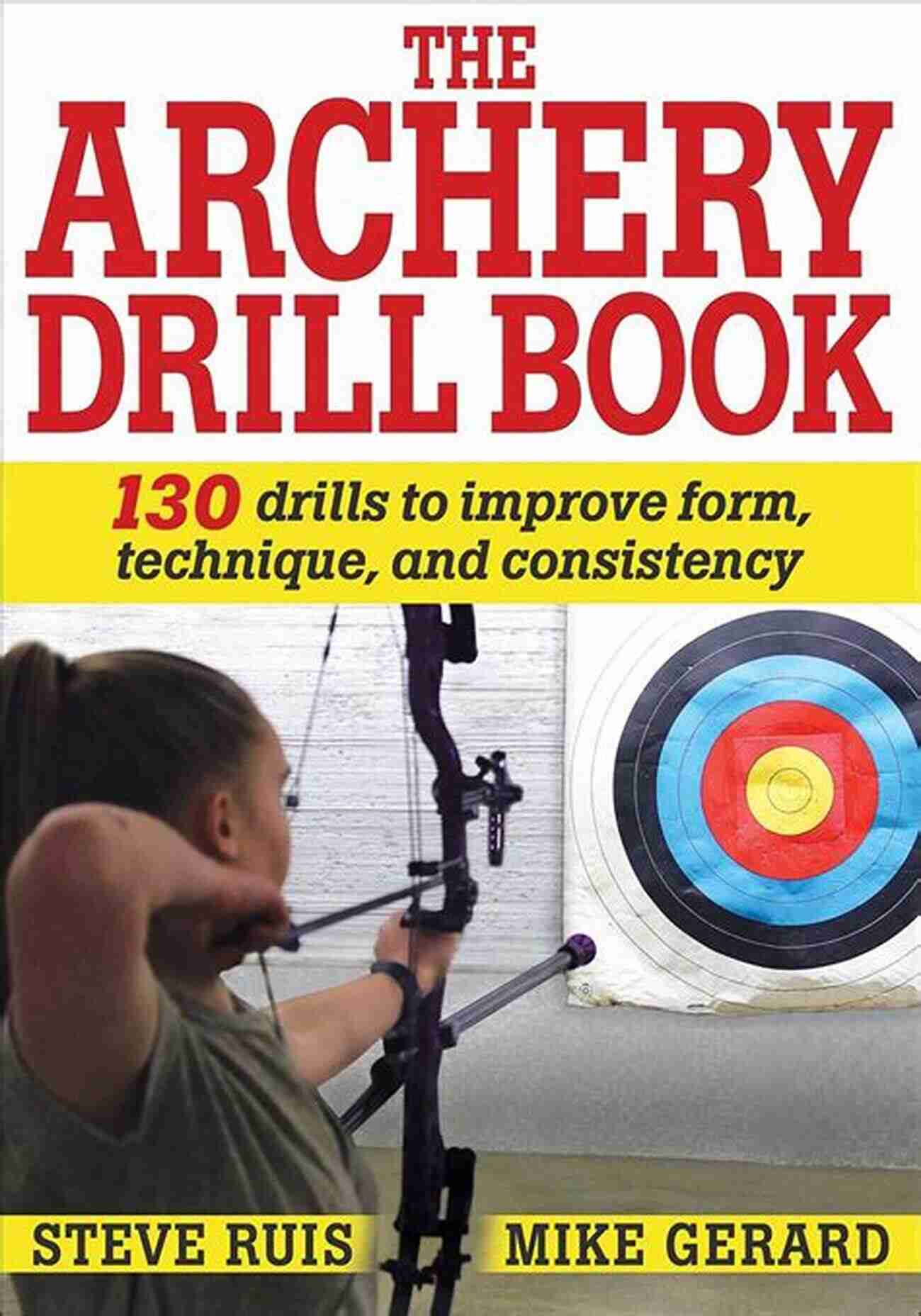 Steve Ruis Providing Hands On Archery Coaching To A Young Archer Archery Coaching How To S Steve Ruis