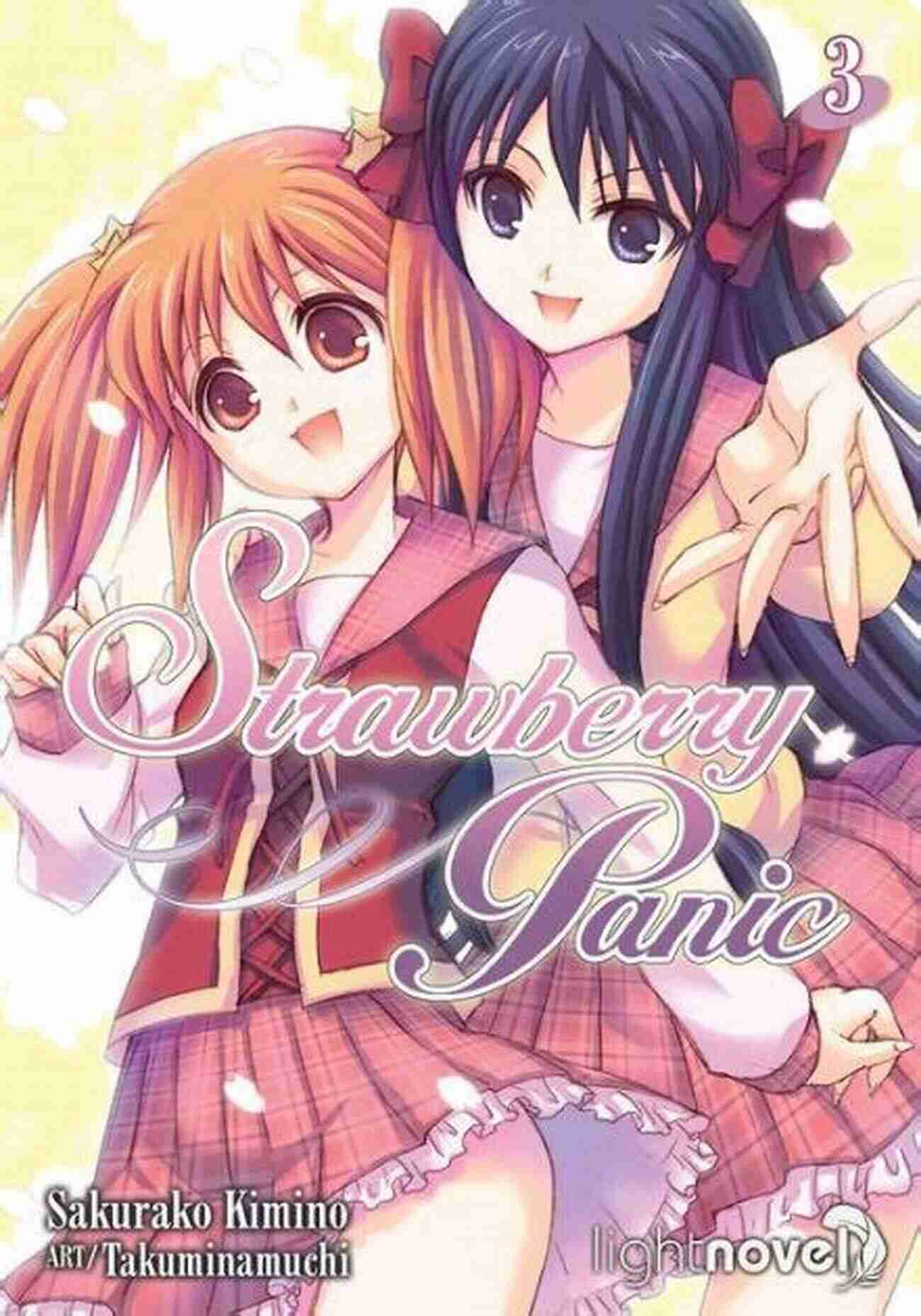 Strawberry Panic Light Novel Sakurako Kimino Strawberry Panic (Light Novel) 3 Sakurako Kimino