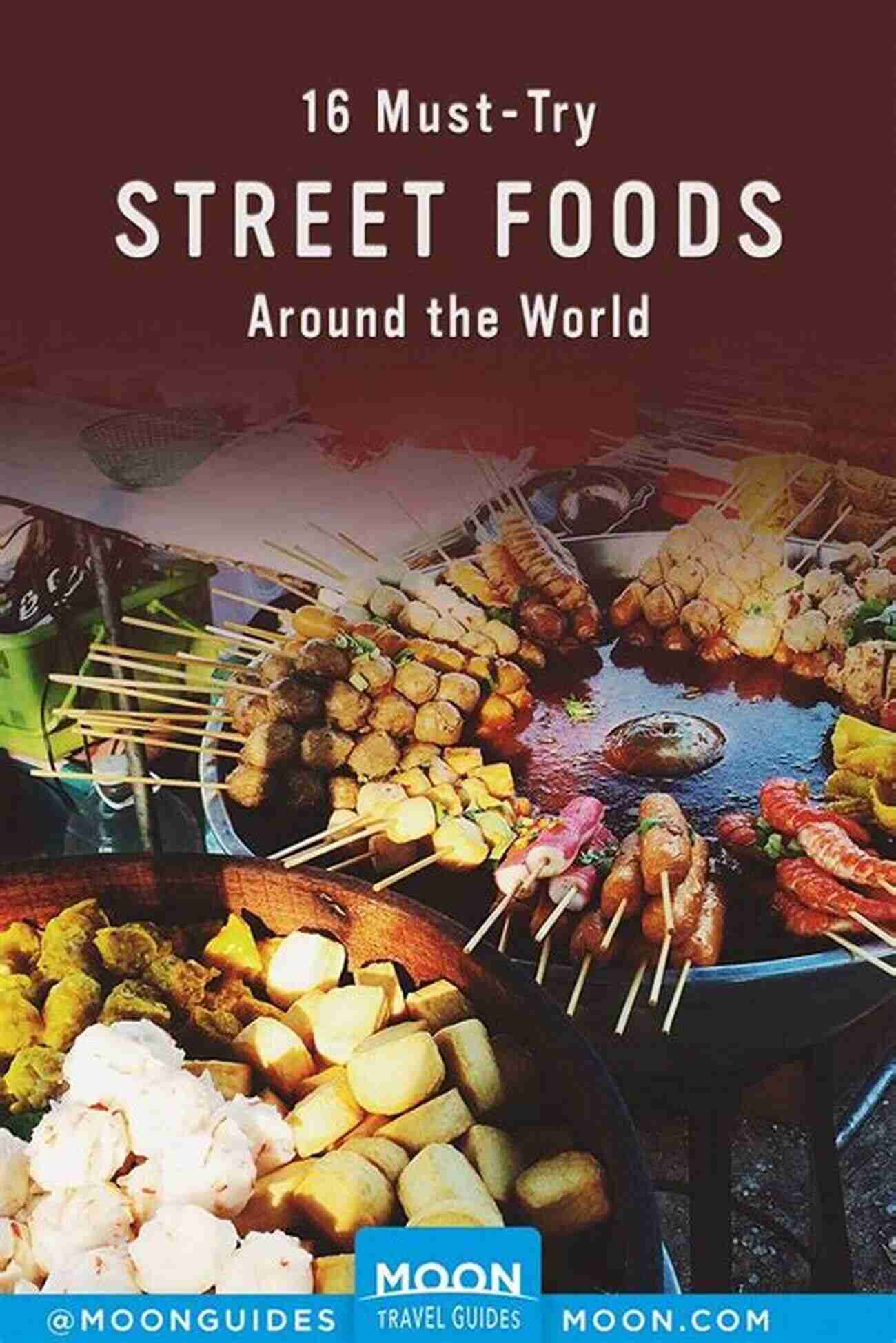 Street Food The Heartbeat Of Local Culture The No Nonsense Guide To World Food (No Nonsense Guides)