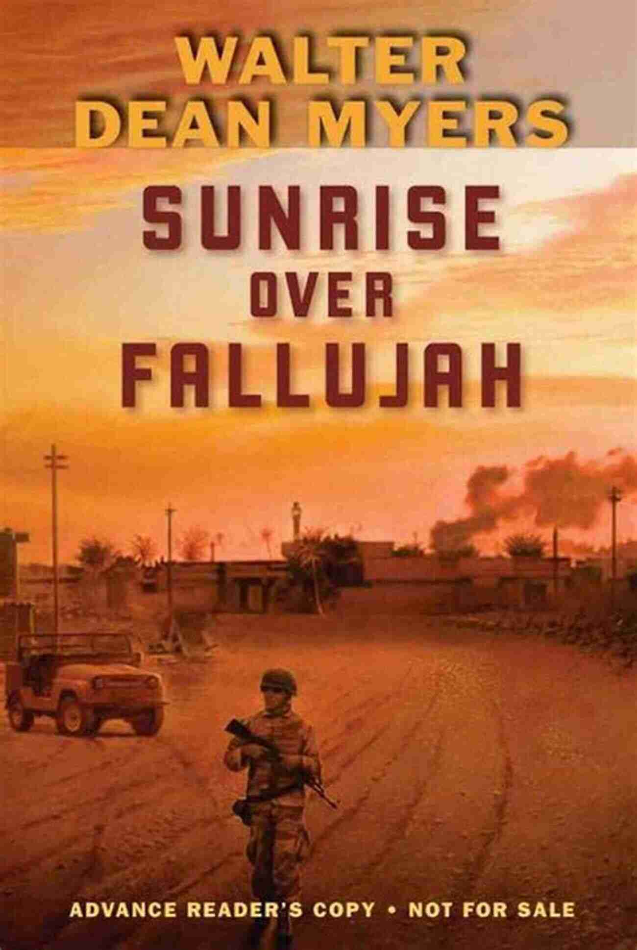 Sunrise Over Fallujah By Walter Dean Myers Sunrise Over Fallujah Walter Dean Myers