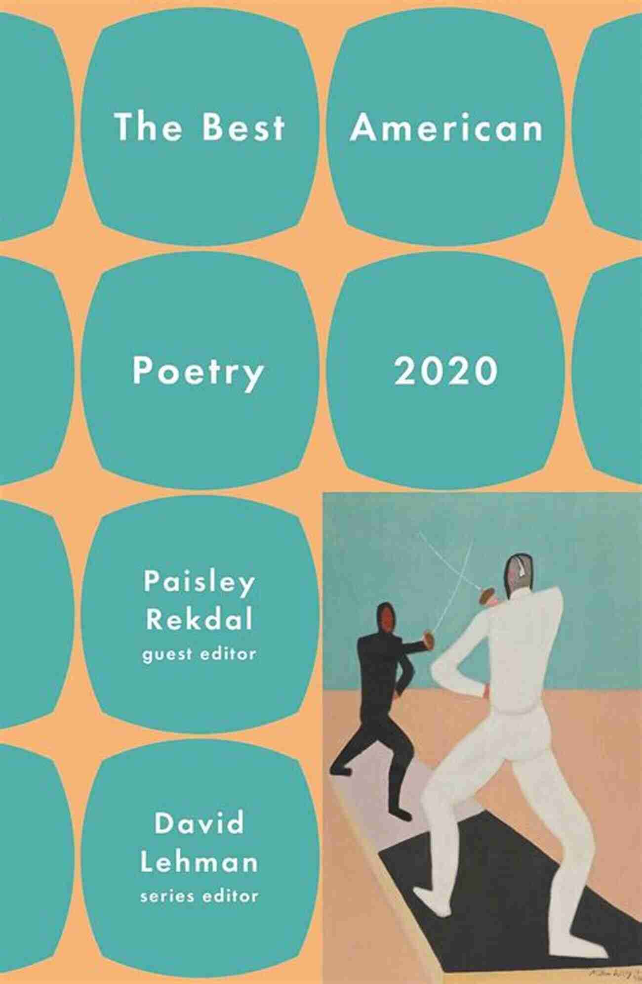 The Best American Poetry 2020 Cover A Compilation Of The Finest Contemporary American Poets The Best American Poetry 2020 (The Best American Poetry Series)