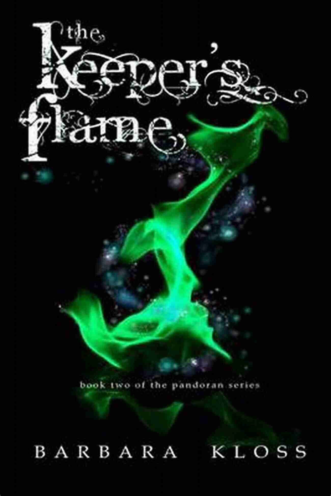 The Keeper Flame Pandoran Novel Cover The Keeper S Flame (A Pandoran Novel #2)