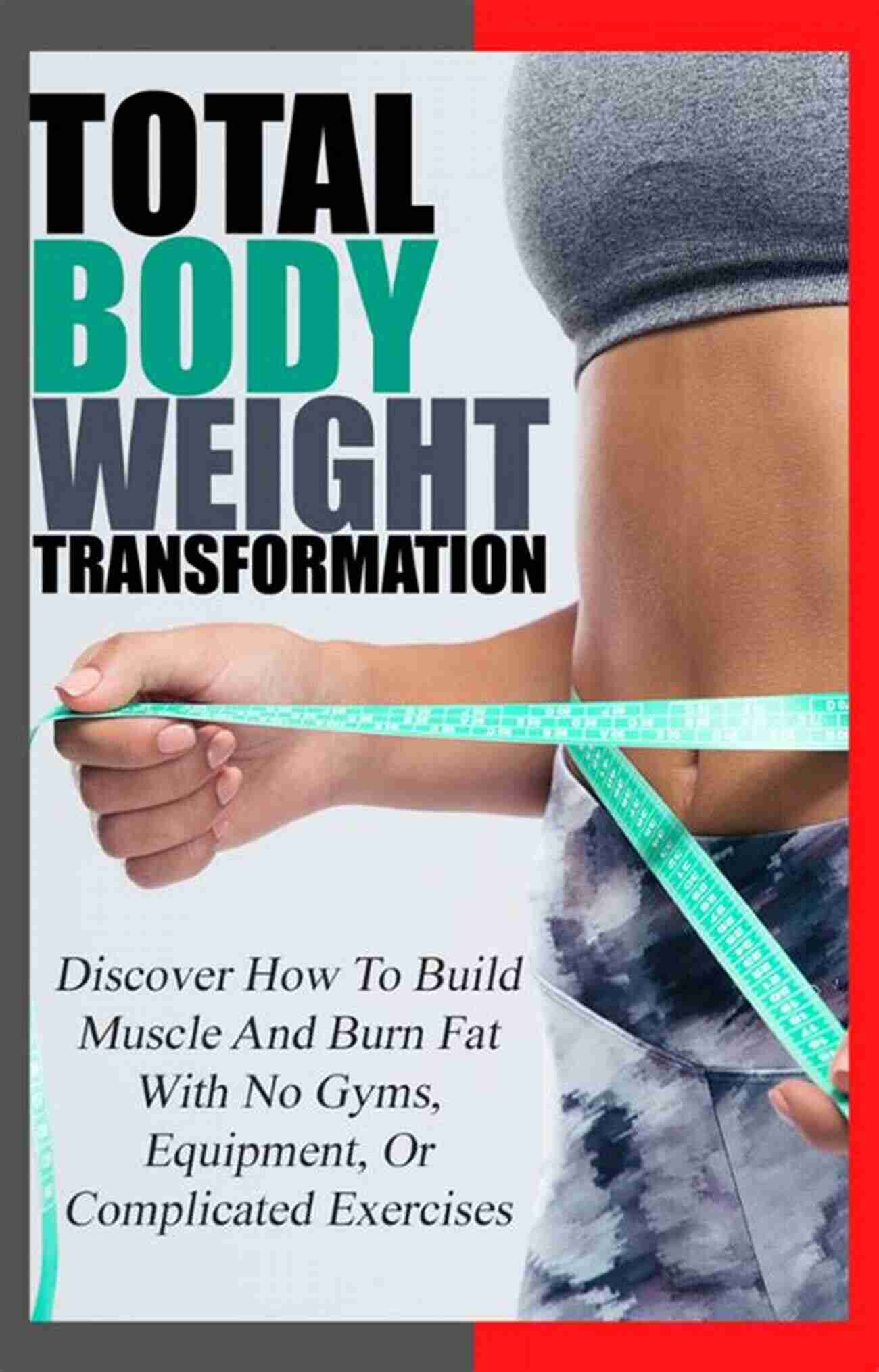 Total Body Weight Transformation Diet Cheat Sheet Total Body Weight Transformation: Total Body Weight Transformation Diet Cheat Sheet