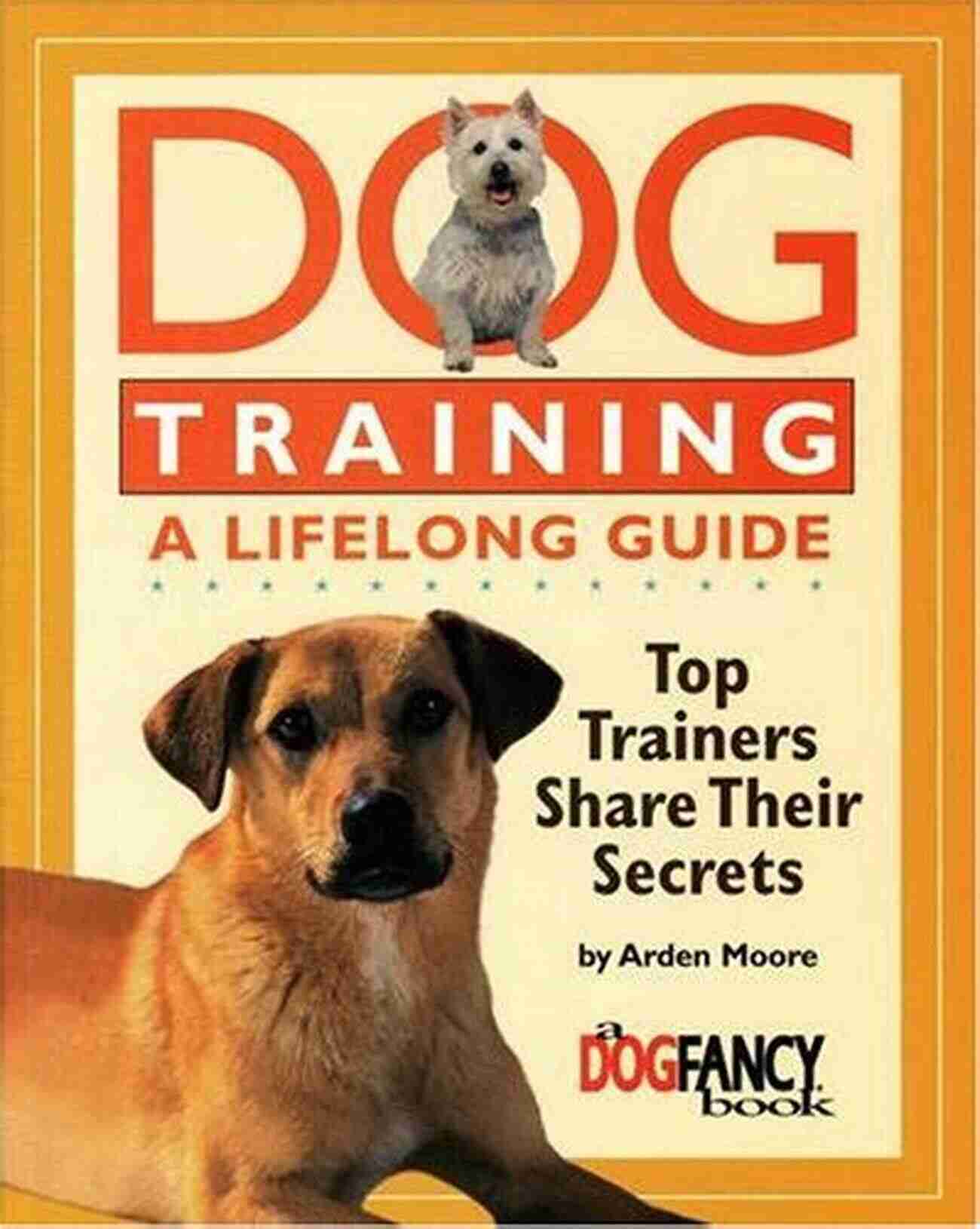 Training Your Dog Lifelong Journey Click N Connect: Training Your Dog A Lifelong Journey