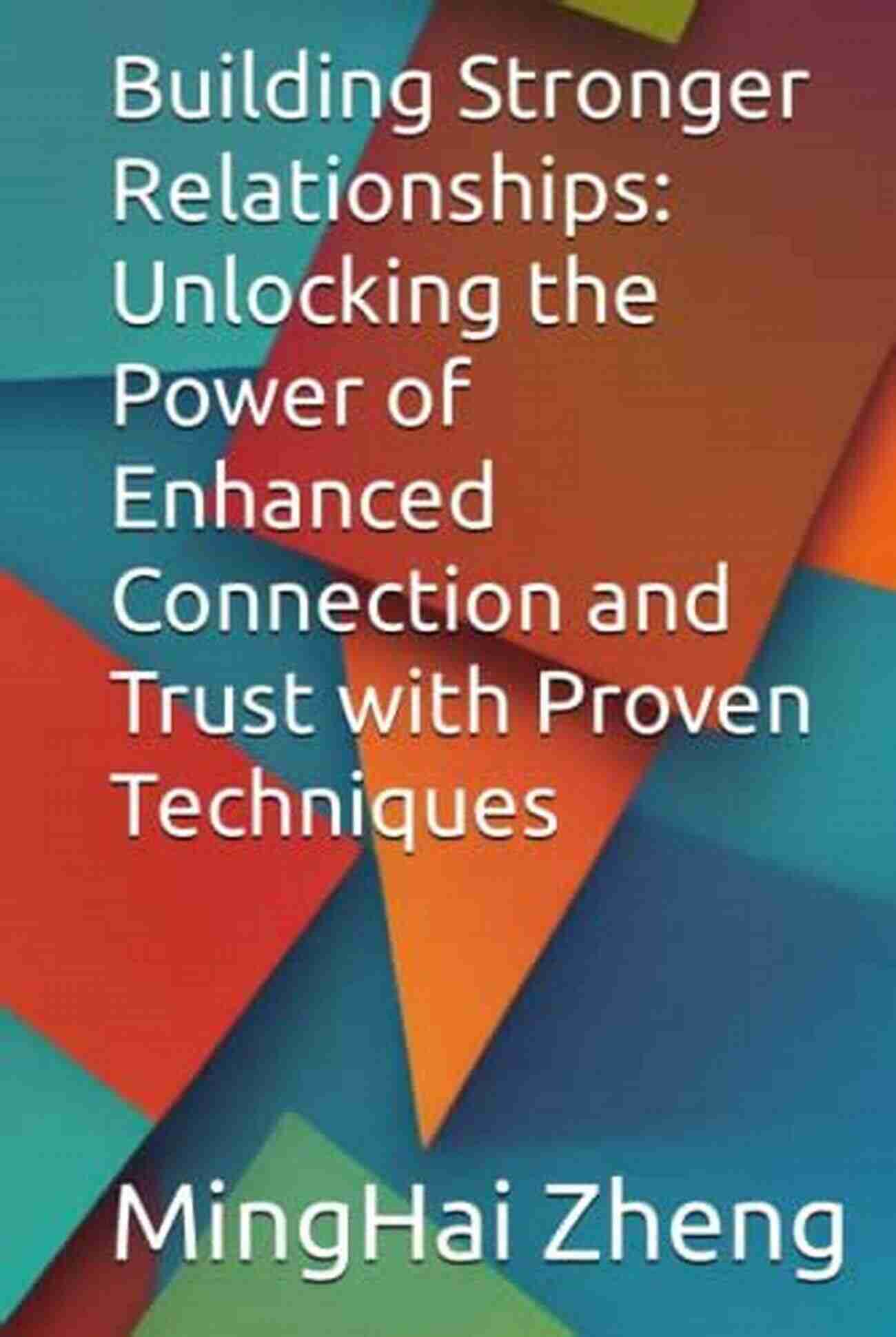 Unlocking The Power Of Connection Building Stronger Relationships Overcoming Interpersonal Problems: 31 Days Of Daily Devotions