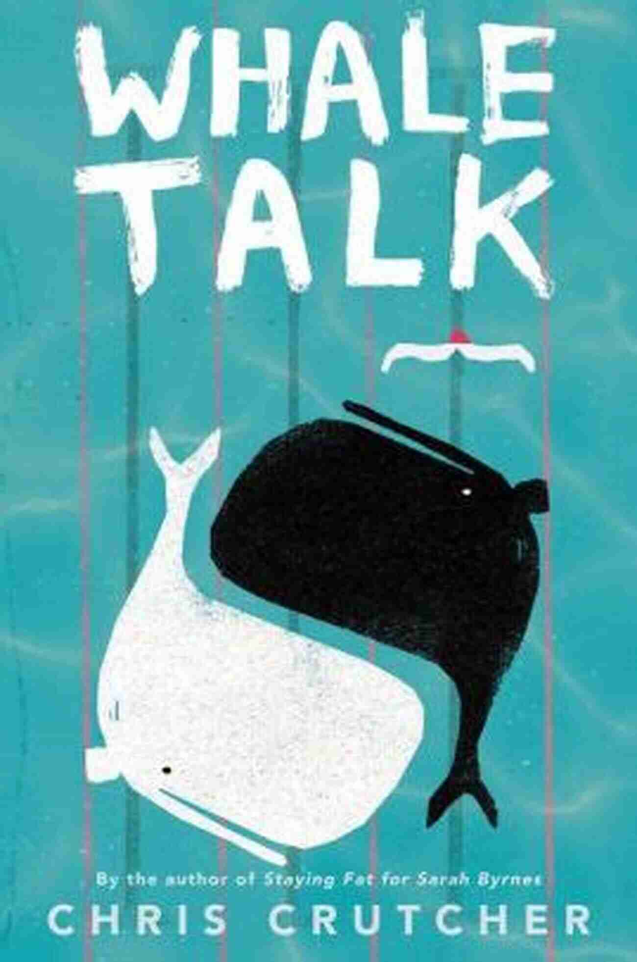 Whale Talk Book Cover Whale Talk Chris Crutcher