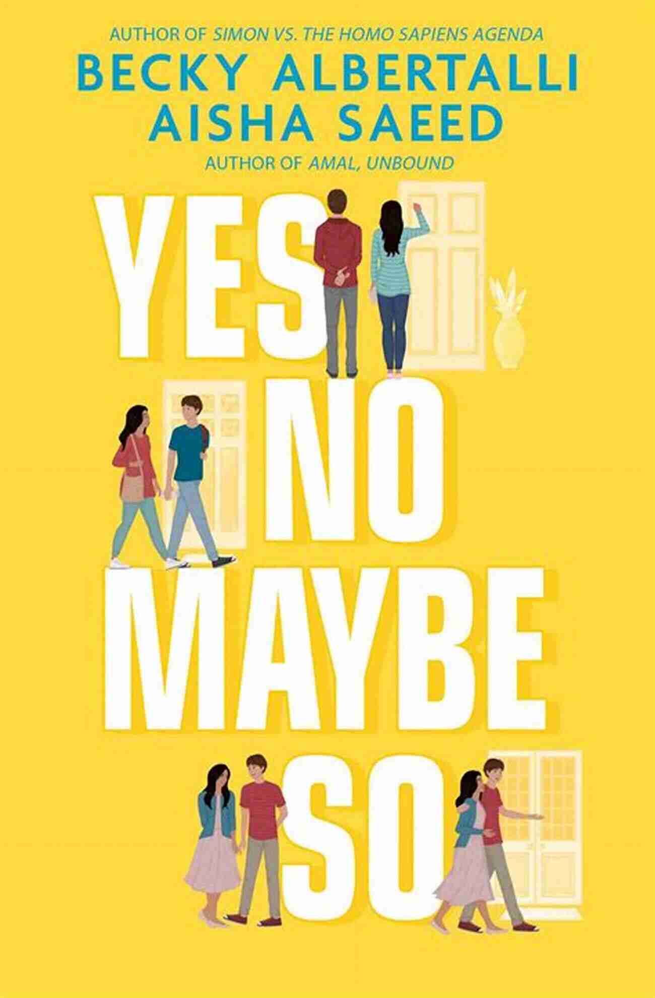 Yes No Maybe So Book Cover By Becky Albertalli Yes No Maybe So Becky Albertalli