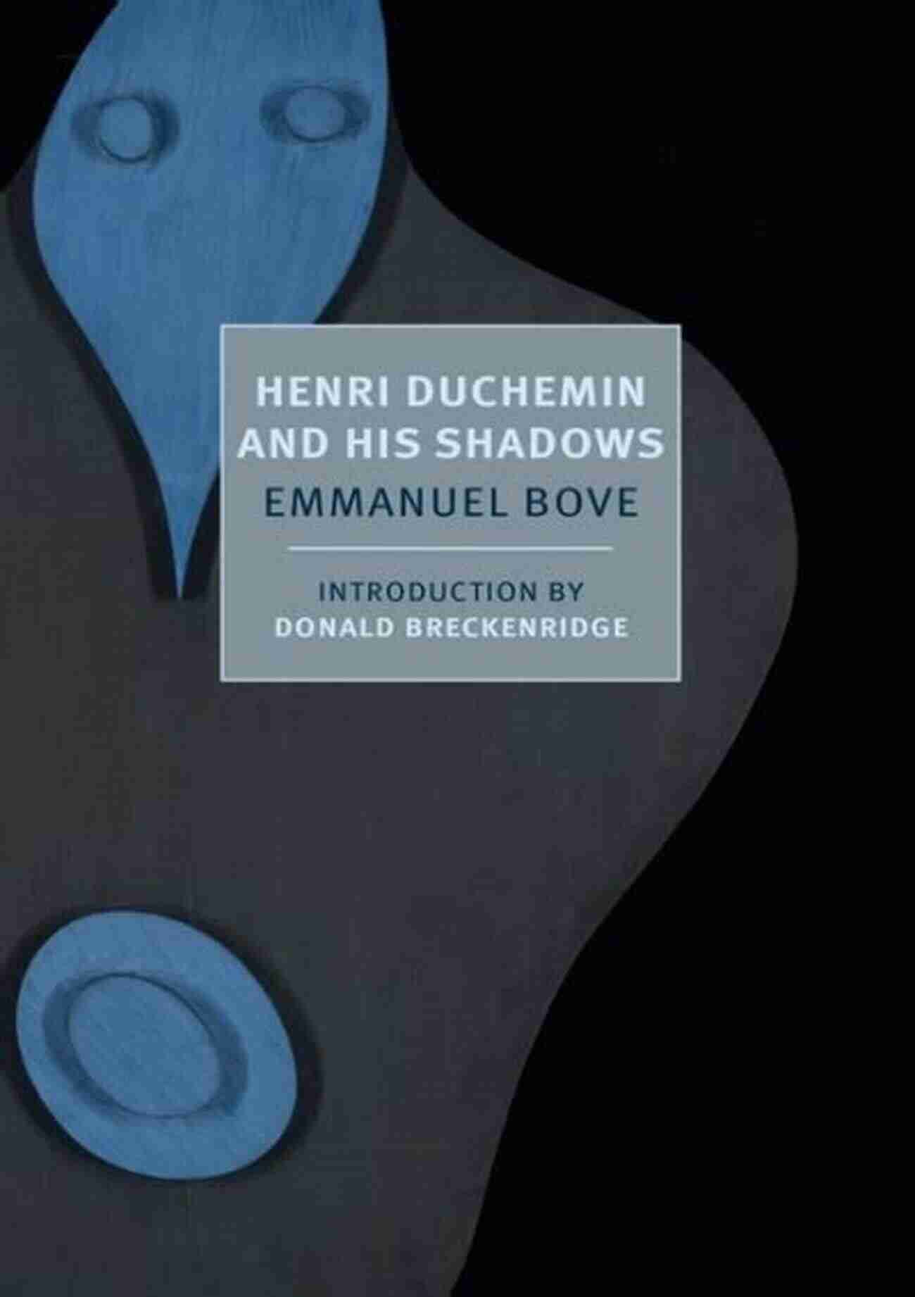 Henri Duchemin And His Shadows New York Review Classics Henri Duchemin And His Shadows (New York Review Classics)