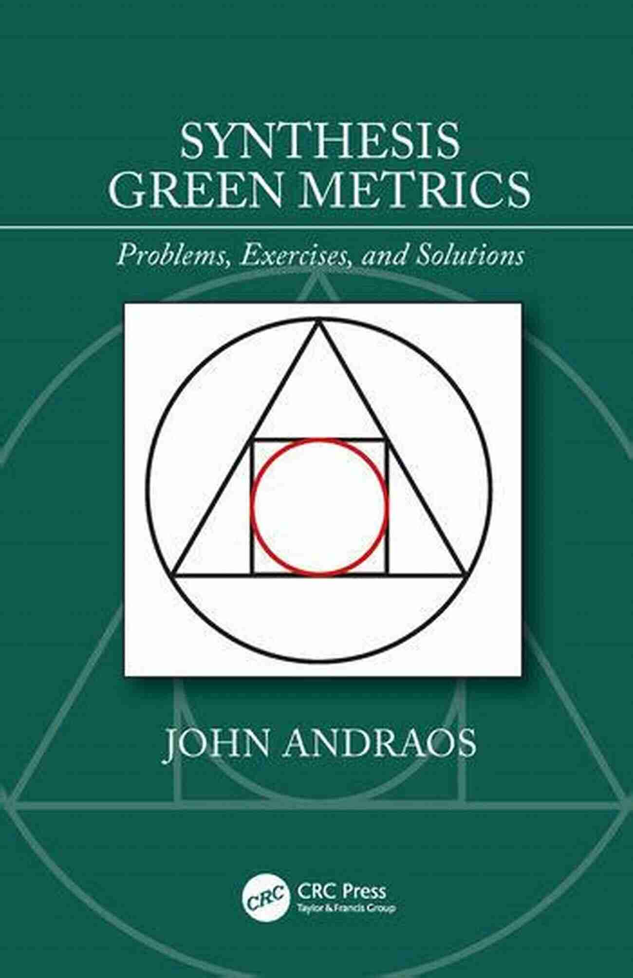 Synthesis Green Metrics Problems Exercises Solutions Synthesis Green Metrics: Problems Exercises And Solutions