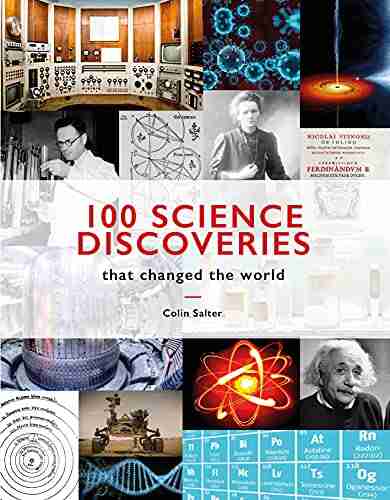 100 Science Discoveries That Changed The World