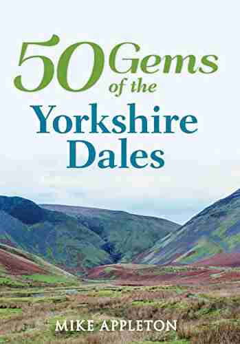 50 Gems Of The Yorkshire Dales