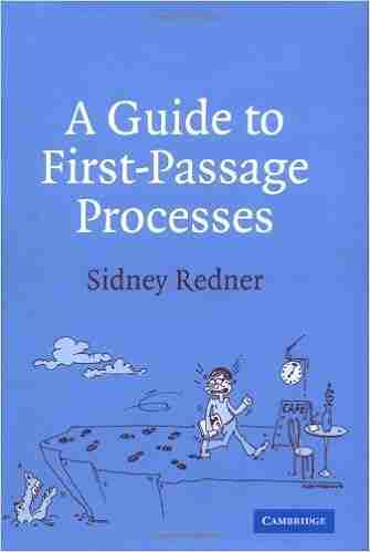 A Guide to First Passage Processes