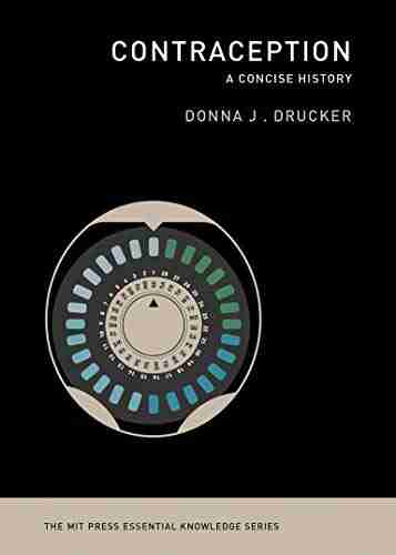 Contraception: A Concise History (The MIT Press Essential Knowledge Series)