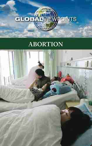 Abortion (Global Viewpoints) Ayaz Memon