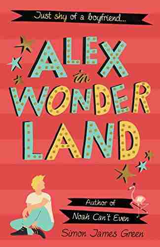 Alex in Wonderland Simon James Green