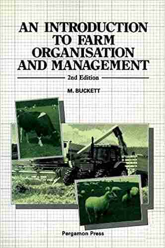 An Introduction To Farm Organisation Management