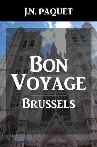 Bon Voyage Brussels J N Paquet