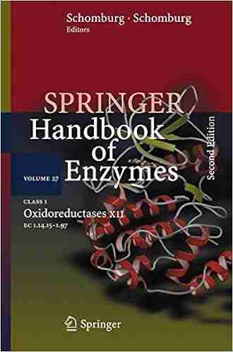 Class 1 Oxidoreductases XII: EC 1 14 15 1 97 (Springer Handbook Of Enzymes 27)